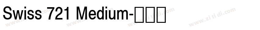 Swiss 721 Medium字体转换